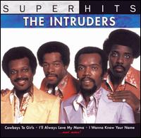 Super Hits [2002] von The Intruders