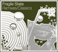 Remixes/Classics von Fragile State