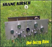 Fuzzy Flow von Shane Kirsch