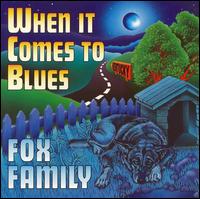 When It Comes to Blues von 3 Fox Drive