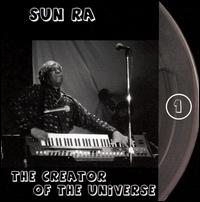 Creator of the Universe von Sun Ra