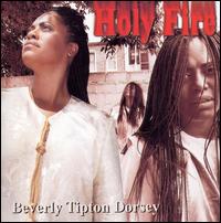 Holy Fire von Beverly Tipton Dorsey