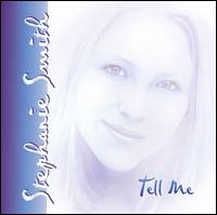 Tell Me von Stephanie Smith