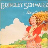 Despite It All von Brinsley Schwarz