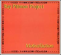 Motivefaction von Ray Pittman Project