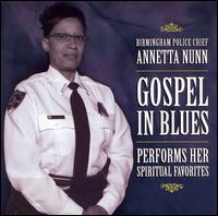 Gospel in Blues von Annetta Nunn