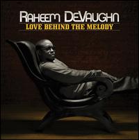 Love Behind the Melody von Raheem DeVaughn