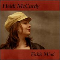 Fickle Mind von Heidi McCurdy