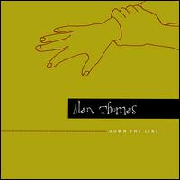 Down the Line von Alan Thomas