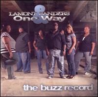 Buzz Record von Lamont Sanders & One Way