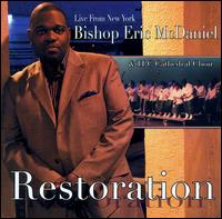 Restoration von Bishop Eric McDaniels