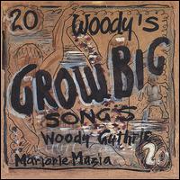 Woody's 20 Grow Big Songs von Arlo Guthrie