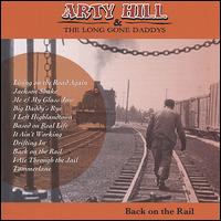 Back on the Rail von Arty Hill