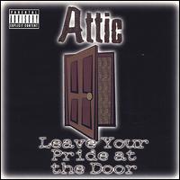 Leave Your Pride at the Door von Attic