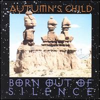 Born out of Silence von Autumn's Child