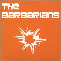 Barbarians von The Barbarians