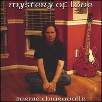 Mystery of Love von Bernie Chiaravalle