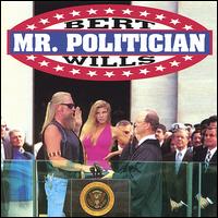 Mr. Politician von Bert Wills