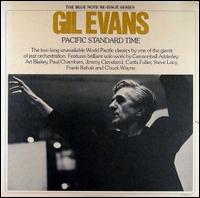 Pacific Standard Time von Gil Evans