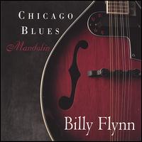 Chicago Blues Mandolin von Billy Flynn