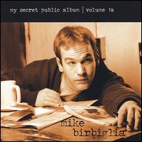 Secret Public Album, Vol. 1a von Mike Birbiglia