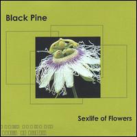 Sexlife of Flowers von The Black Pine