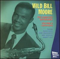 Complete, Vol. 2: 1948-1955 von Wild Bill Moore