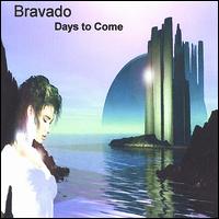 Days to Come von The Bravado