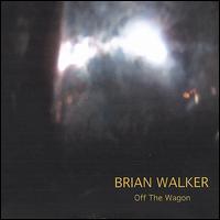 Off the Wagon von Brian Walker