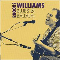 Blues and Ballads von Brooks Williams