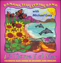 Tierra y el Mar von Banana Slug String Band