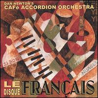 Disque Francais von Café Accordion Orchestra