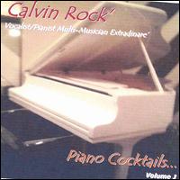 Piano Cocktails, Vol. 1 von Calvin Rock