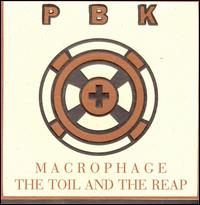 Macrophage the Toil and the Reap von PBK