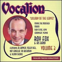 Vol. 3: Lullaby of the Leaves von Roy Fox