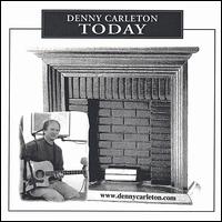 Today von Denny Carleton