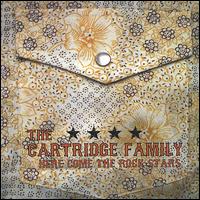 Here Come the Rock Stars von The Cartridge Family