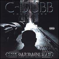 Garbage Man von C-Dubb