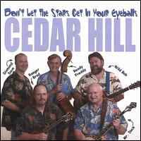 Don't Let the Stars Get in Your Eyeballs von Cedar Hill