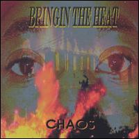 Bringin' the Heat von Chaos