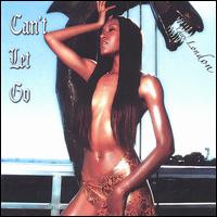 Can't Let Go von Cheri London