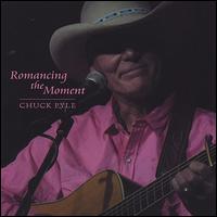 Romancing the Moment von Chuck Pyle