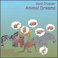 Animal Dreams von David Crowder