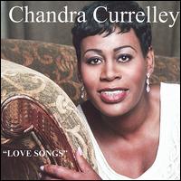 Love Songs von Chandra Currelley