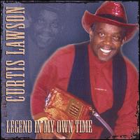 Legend in My Own Time von Curtis Lawson