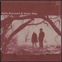 Seth Bernard and Daisy May von May Erlewine