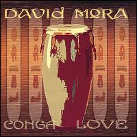 Conga Love von David Mora