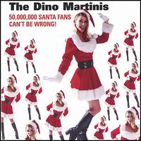 50 Million Santa Fans Can't Be Wrong von The Dino Martinis