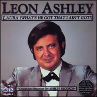 Laura (What's He Got That I Ain't Got) von Leon Ashley