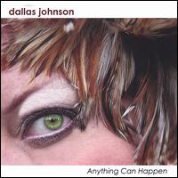 Anything Can Happen von Dallas Johnson